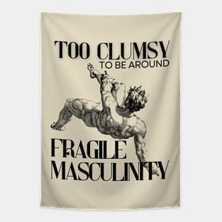 Too Clumsy for Fragile Masculinity Tapestry