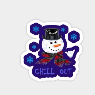 Chill Out Magnet