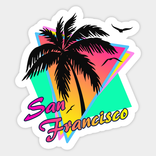 San Francicso Cool 80s Sunset - San Francisco - Sticker