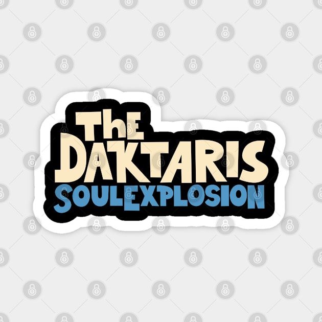 Soul Explosion Tribute: The Daktaris Funk and Afrobeat Band Design Magnet by Boogosh