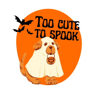 Halloween Ghostly Dog Too Cute To Spook T-Shirt