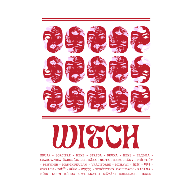 Witch in Different Languages by Golden Eagle Design Studio