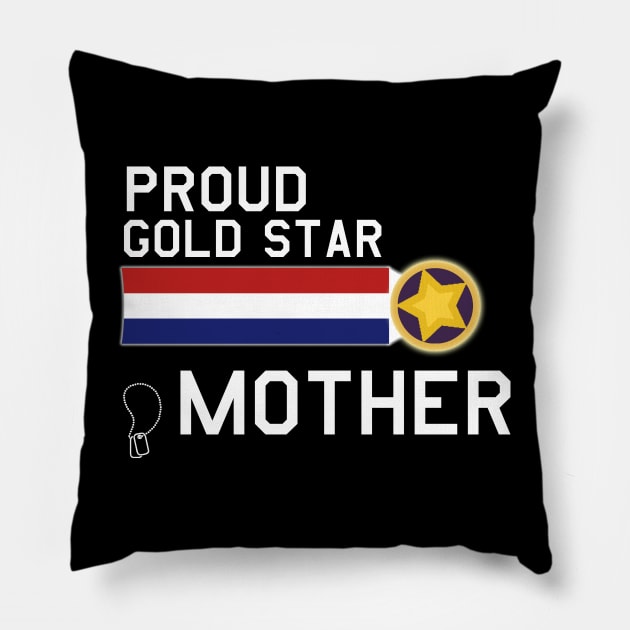 Proud Gold Star Military Mother Pillow by Pistols & Patriots