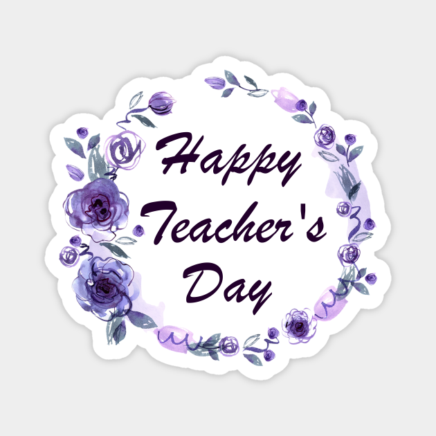 Happy Teachers Day, funny saying, gift idea - Funny Teacher - Magnet | TeePublic Happy Teachers Day, funny saying, gift idea - Funny Teacher - Magnet | TeePublic