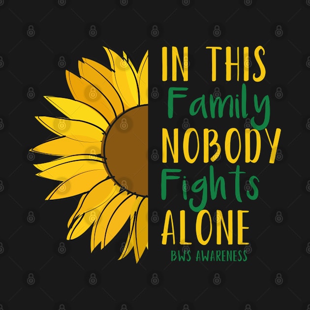 In This Family Nobody Fights Alone BWS Awareness by Color Fluffy