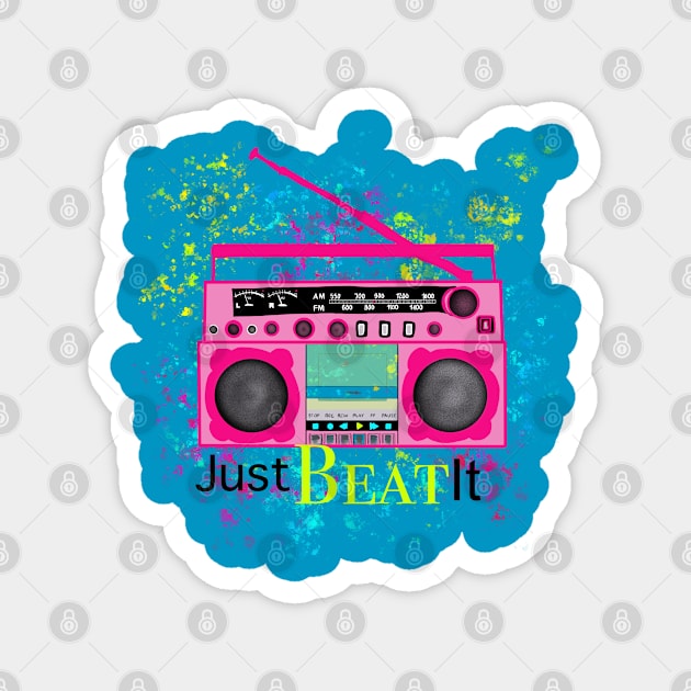 80's Just Beat It Retro Graphic Magnet by Blue Moon Barn