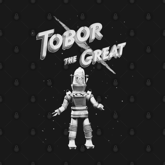 Tobor the Great by darklordpug