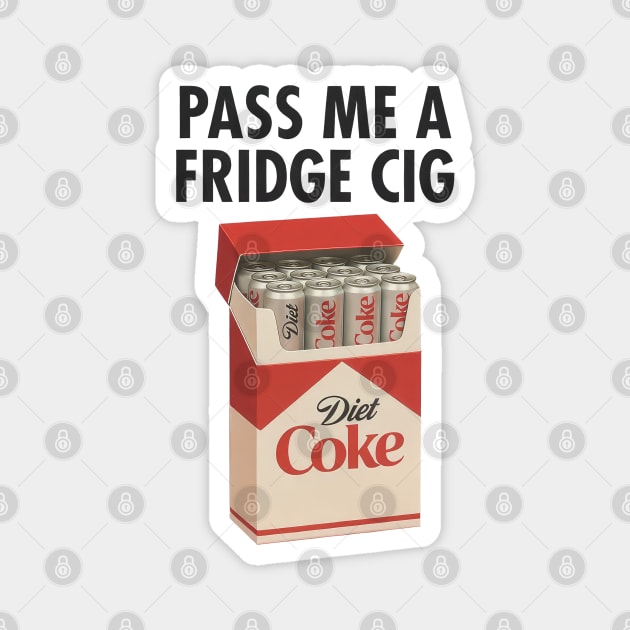 Diet Coke Fridge Cig – Vintage Pack Parody Graphic Magnet by Shit Post Hero