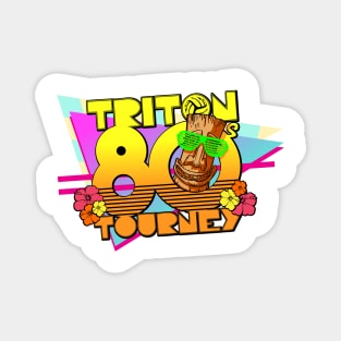 Triton 80's Tourney Magnet