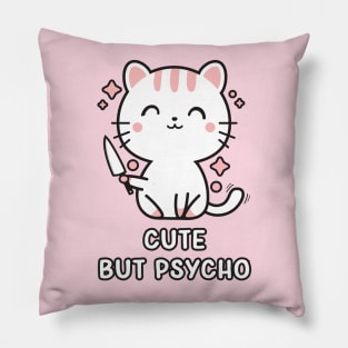 Kawaii Cute but Psycho Cat Pillow