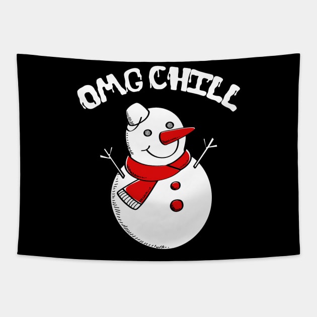 OMG Chill Awesome Christmas Snowman Funny Pun Tapestry by theperfectpresents