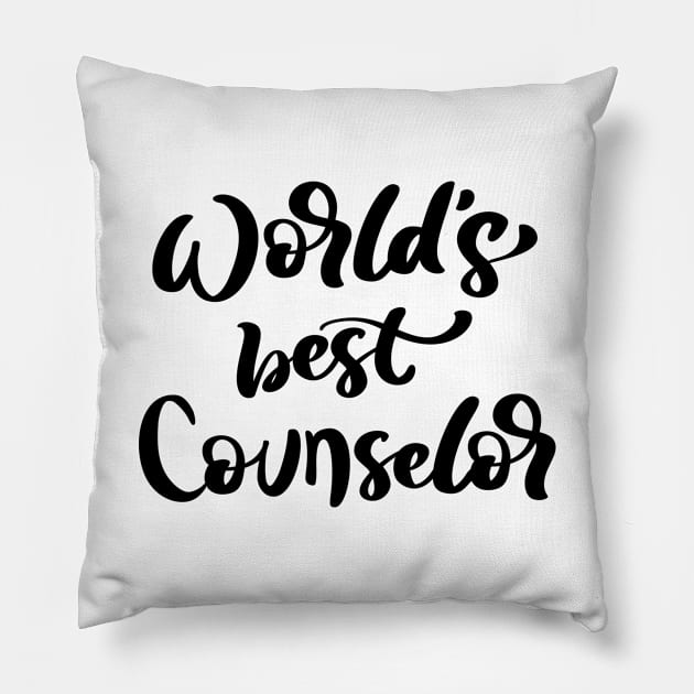 Worlds Best Counselor Teacher School Therapy Therapist Education Admin Pillow by Shirtsurf