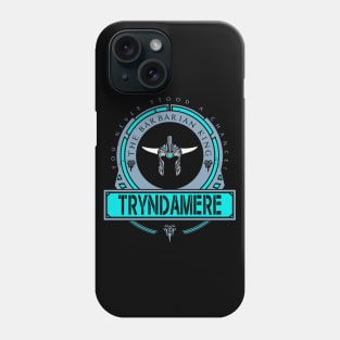 TRYNDAMERE - LIMITED EDITION Phone Case