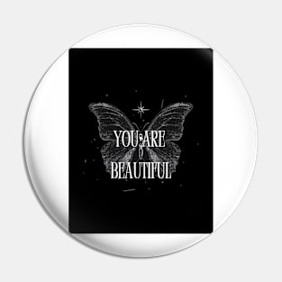 You are beautiful by Trend Pixel Pin