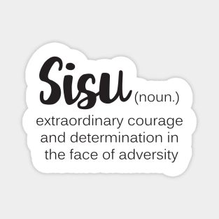 Courage Quote Sisu Definition Magnet