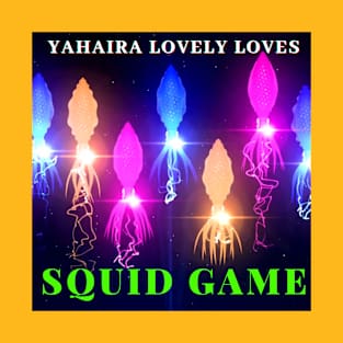 Squid Game - (Official Video) by Yahaira Lovely Loves T-Shirt