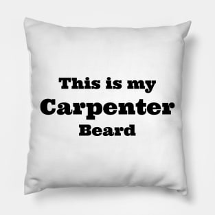 carpenter beard Pillow
