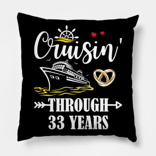 Cruising Through 33 Years Family 33rd Anniversary Cruise Couple Pillow