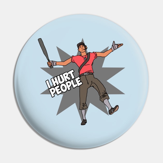 I Hurt People Pin by geeklyshirts