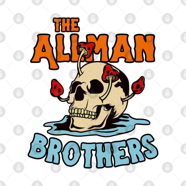 The Allman Brothers - Skull Mushroom Style by Faeyza Creative Design