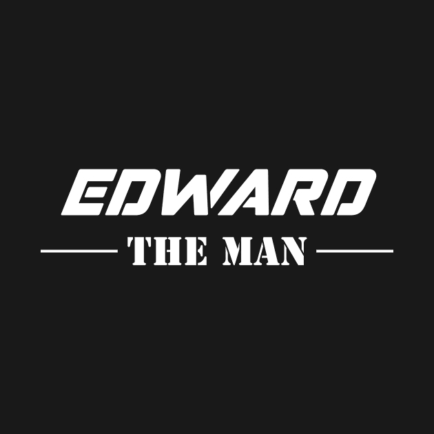 Edward The Man | Team Edward | Edward Surname by Carbon