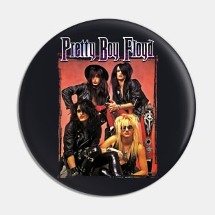 Pretty boy Floyd Pin