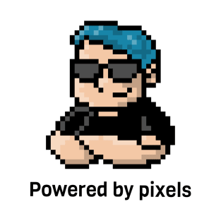 Powered by pixels T-Shirt