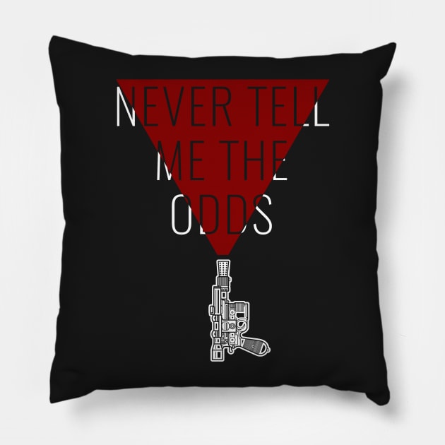 Never Tell Me The Odds - Han Pillow by HelloGreedo