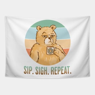 Another Ho Hum Day. Sip Sigh Repeat bear coffee design Tapestry