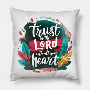 trust in the Lord Pillow