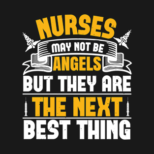 Corona Nurses May Not Be Angels T-Shirt