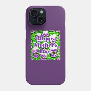 Happy Mother's Day- In the Violets Phone Case