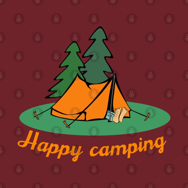 Happy camping by Totallytees55