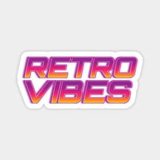 Retro Vibes vintage 80s Style Magnet