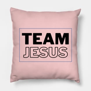 Team Jesus | Christian Typography Pillow