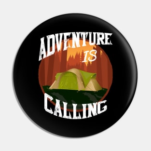 Adventure Is Calling - Camping Campers Pin