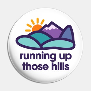 Running Up Those Hills - Mountain trail runner Pin