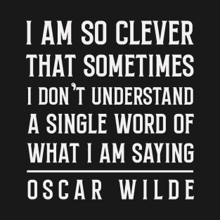 Oscar Wilde - Clever T-Shirt