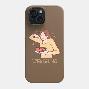 Cake is Life! Phone Case