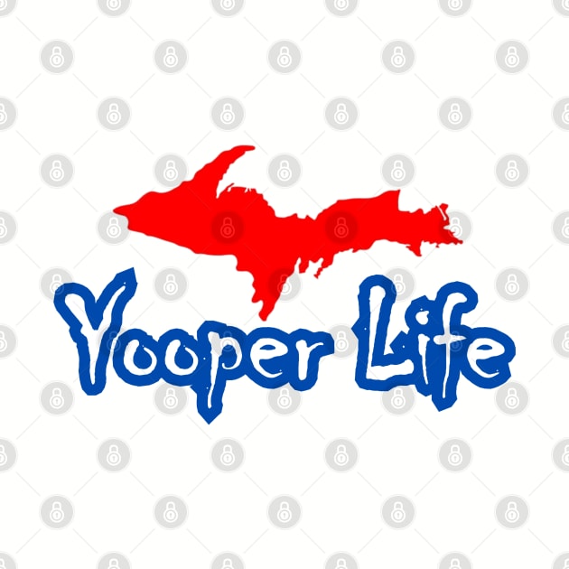 YOOPER LIFE RED WHITE & BLUE by The Yooper Life