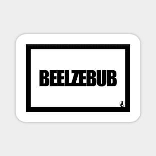 BEELZEBUB Magnet