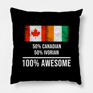 50% Canadian 50% Ivorian 100% Awesome - Gift for Ivorian Heritage From Ivory Coast Pillow