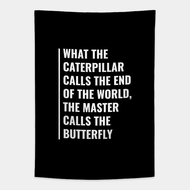 Mater and Butterfly. Deep Quote Master Gift Tapestry by kamodan