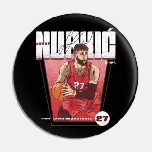 Jusuf Nurkic Portland Premiere Pin