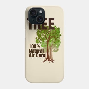 Tree: 100% Natural Air Care Phone Case