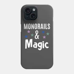 Monorails and Magic Phone Case