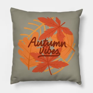 autumn vibes Pillow