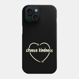 Choose Kindness Heart Anti- Bullying Phone Case