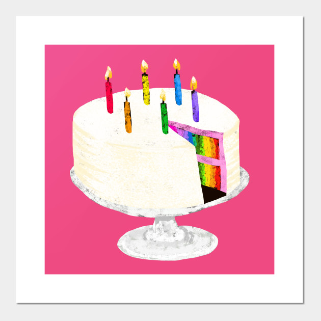 Rainbow Birthday Cake Rainbow Cake Poster Und Kunst Teepublic De