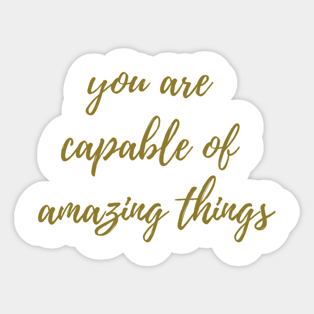 Capable Of Amazing Things Kate Spade Sticker Teepublic